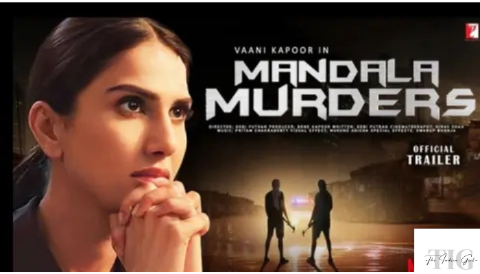 Mandala Murders 6 New OTT Releases 