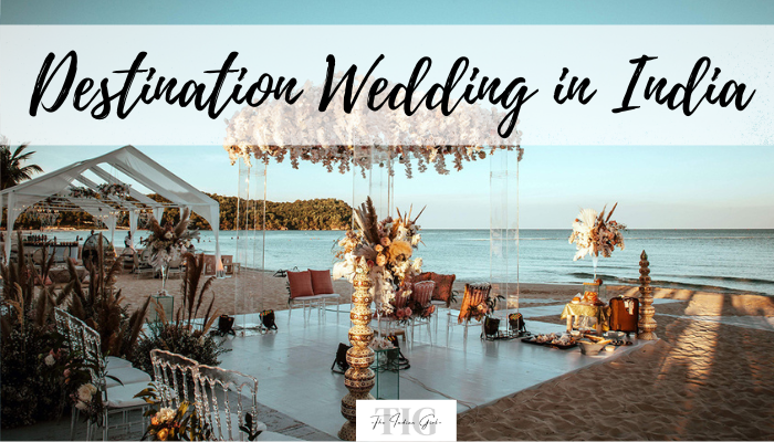 Destination Wedding in India